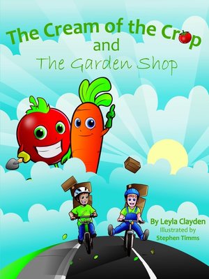 cover image of The Cream of the Crop and the Garden Shop